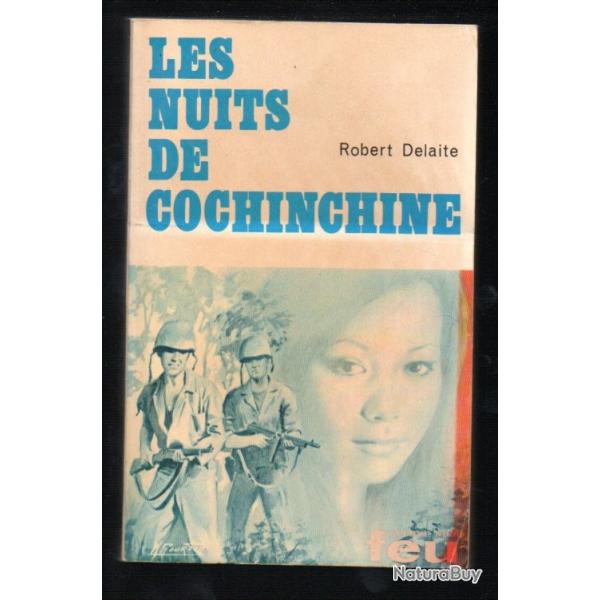 les nuits de cochinchine collection feu fleuve noir de robert delaite
