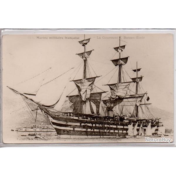 CPA - Marine Militaire Franaise -  VOILIERS DE MARINE La "COURONNE " N1023