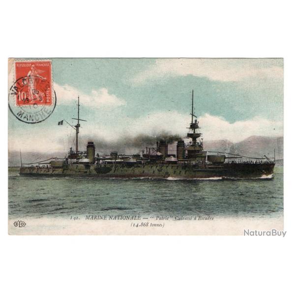 CPA - Marine NATIONAL - " Patrie " Cuirasse d'Escadre N125