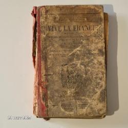 Vive La France - Morceaux Choisis - Lectures, Recitations Et Chants, Hanriot