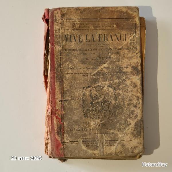 Vive La France - Morceaux Choisis - Lectures, Recitations Et Chants, Hanriot