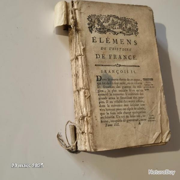 Les Elemens de l'Histoire de France , de Franois II  Louis XV, Livre de 1780 environ, tome 3