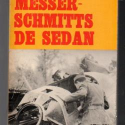 les messerschmitts de sedan  collection feu fleuve noir de robert chavanac