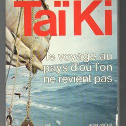 taiki le voyage au pays d'ou l'on ne revient pas de kuno knobl 8 hommes sur une jonque à travers le