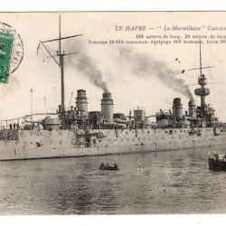 CPA - MARINE Militaire -" LE HAVRE "-La Marseillaise " Cuirasse d ESCADRE  N°128