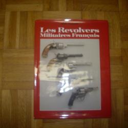 les revolvers militaires Français de Henri Vuillemin