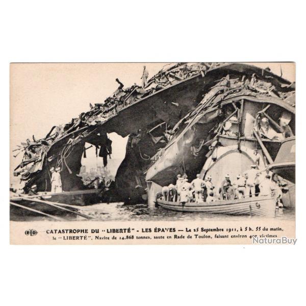 CPA - MARINE GUERRE- Catastrophe du "La Libert" LES PAVES -N814