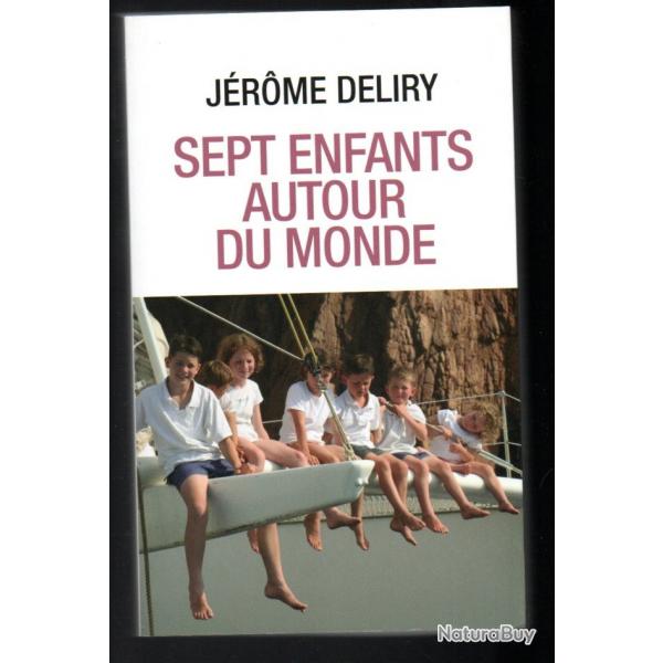 sept enfants autour du monde de jrome deliry