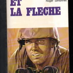 la balle et la flèche collection feu fleuve noir de roger simonnet ,