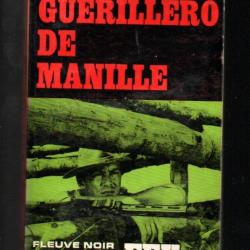 le guerilléro de manille collection feu fleuve noir de jon kelly