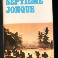 la septieme jonque collection feu fleuve noir de guy lespig guerre du pacifique