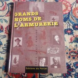 les grands noms de l'armurerie