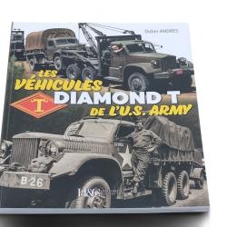 LES VÉHICULES DIAMOND T DE L'U.S. ARMY - HC Collections