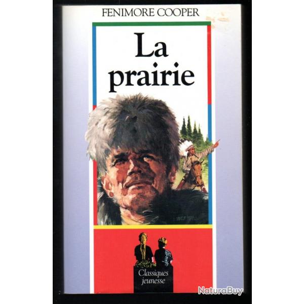 la prairie de fenimore cooper conqute de l'ouest