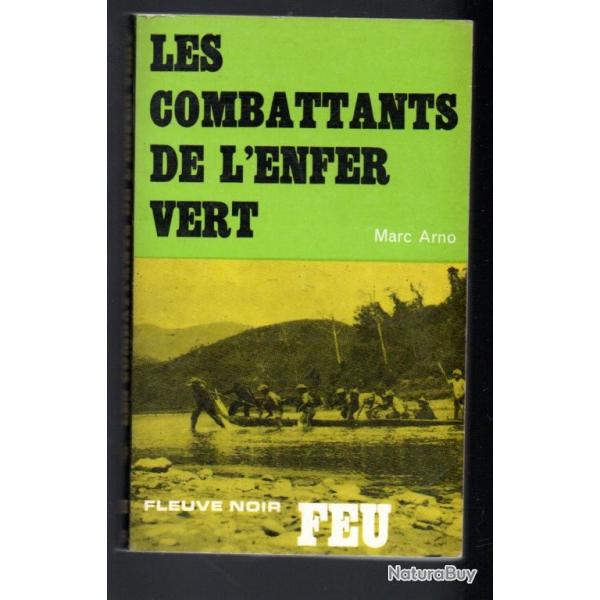 les combattants de l'enfer vert de marc arno collection feu fleuve noir australiens guerre du pacifi