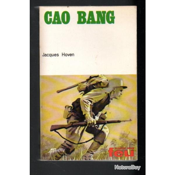 cao bang de jacques hoven collection feu fleuve noir indochine