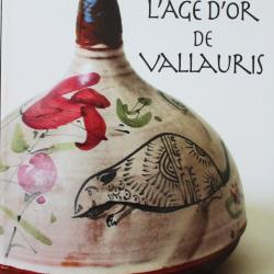 Livre L'age d'or de Vallauris de Anne Lajoix