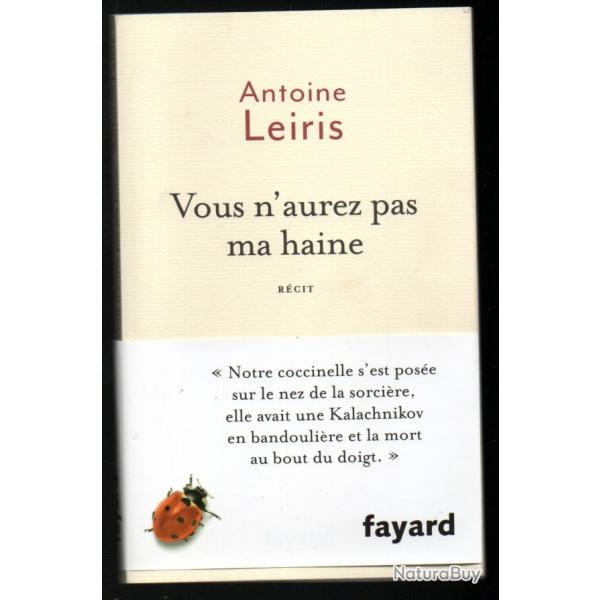 vous n'aurez pas ma haine d'antoine leiris , bataclan