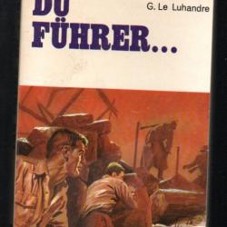 par ordre du fuhrer de g.le luhandre  collection feu fleuve noir campagne de 1940