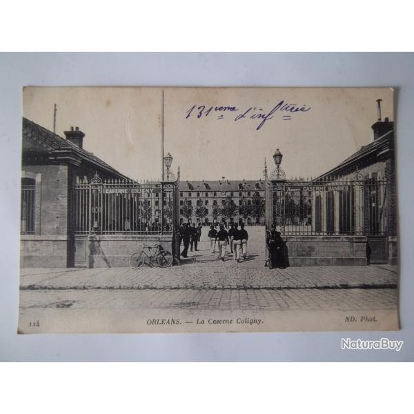 carte crite 1916 Orlans caserne Coligny 131 me rgiment infanterie