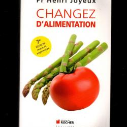 changez d'alimentation du pr henri joyeux