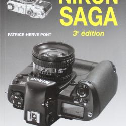 Livre Nikon Saga 3e Edition de Patrice-Hervé Pont