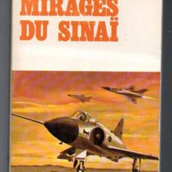 les mirages du sinai de r.chavanac collection feu fleuve noir syrie