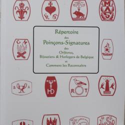 Livre Répertoire des poinçons-signatures des orfèvres, bijoutiers et horlogers de Belgique...