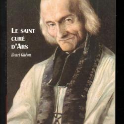 le saint curé d'ars d'henri ghéon