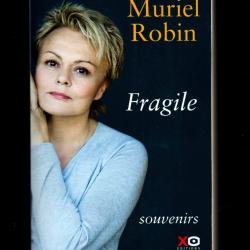 muriel robin, fragiles souvenirs autobiographie