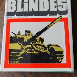 LIVRE "HISTOIRE ILLUSTRÉE DES BLINDÉS"