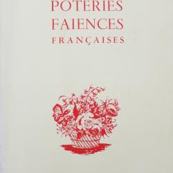 Livre Poteries Faïences françaises Chez Tardy