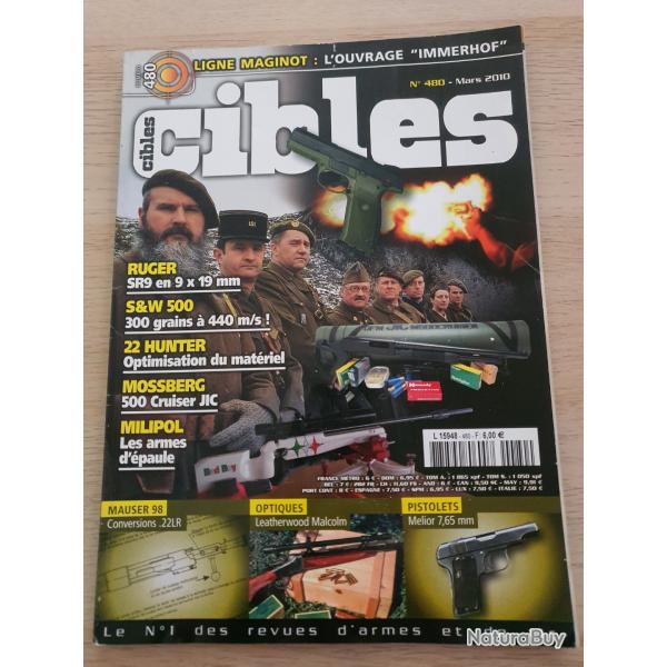 Revue Cible N 480 Maginot Ruger S&W 500 mossberg conversion Mauser 22Lr