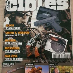 Revue Cible N° 483 Glock Smith & Wesson 18 Blaser Mossberg HK P7 K3