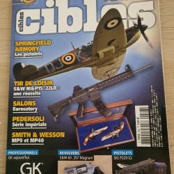 Revue Cible N° 486 Bataille Angleterre Springfield Smith & Wesson MP 15 MP 9 MP 40 Sig P229 E2