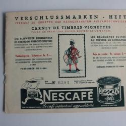 Carnet de timbres vignettes Nescafé régiments suisse service étranger