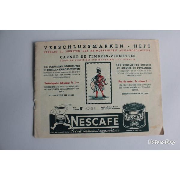 Carnet de timbres vignettes Nescaf rgiments suisse service tranger