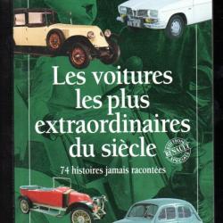les voitures les plus extraordinaires du siècle édition spécial  renault