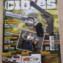 Revue Cible N° 510 S&W 386 Taurus munitions 30 06 Kahr Ar15 Winchester 1903 1910