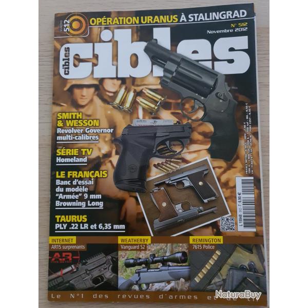 Revue Cible N 512 Stalingrad S&W Le Franais Arme Taurus Ar15 Weatherby Remington 7615