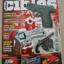 Revue Cible N° 513 RHINO chiappa AR7 STG 57 S&W M&P9 Kentucky Perdersoli Laumann Marlin XL7 45 long