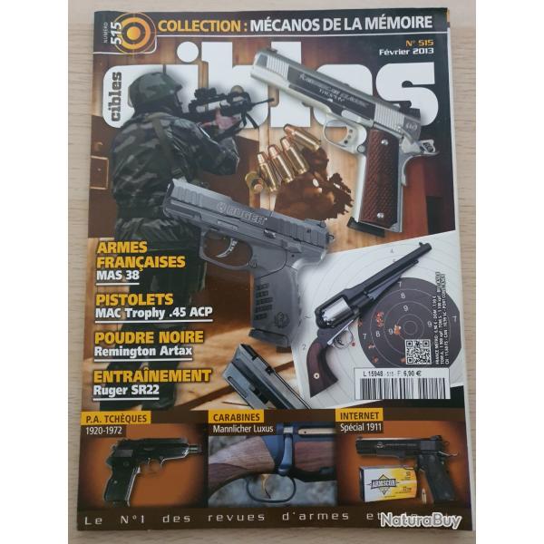 Revue Cible N 515 Mas 38 Mac Remington Ruger Mannlincher colt 1911