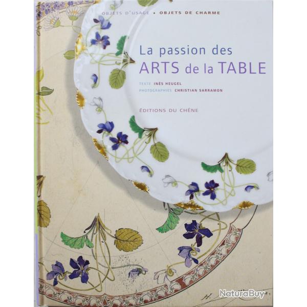 Livre La Passion des arts de la table - Ines Heugel
