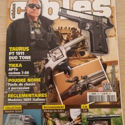 Revue Cible N° 521 Taurus Tikka revolver Bodéo  1889 italien revolver Gérard moules balles PM Zaki
