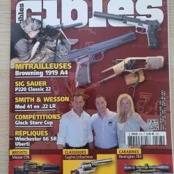 Revue Cible N° 523 Mitrailleuse Browning 1919 A4 Sig Sauer P 220 S&W 41 Glock  Mauser C96 Lefaucheux