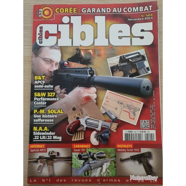 Revue Cible N 524 Garand S&W 327  AR 15 Sauer 101 Webley Scott 1912