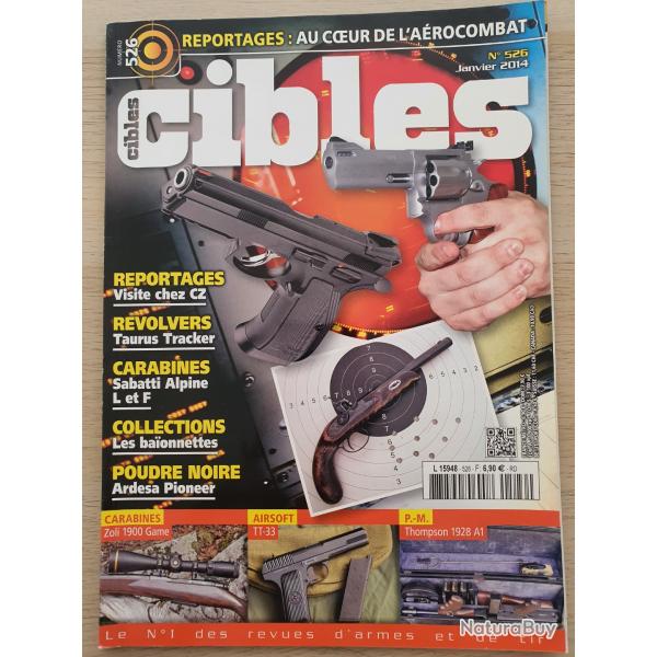 Revue Cible N 526 CZ Taurus collection Baonnettes TT33 Thompson1928 A1