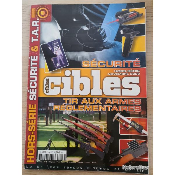 Revue Cible Hors srie Scurit  et T.A.R tir aux armes rglementaires