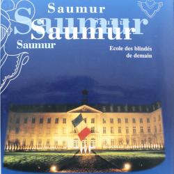 Livre Saumur, école des blindes de demain