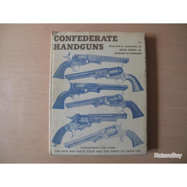 LIVRE TRES RARE ET COMPLET SUR LES ARMES CONFEDEREES